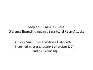 Keep Your Enemies Close Distance Bounding Against Smartcard