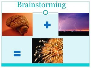 Role of teacher in brainstorming