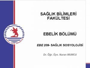 SALIK BLMLER FAKLTES EBELK BLM EBE 209 SALIK