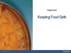 Chapter Number 3 Keeping Food Safe 1 3