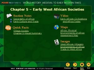 Chapter 5 Early West African Societies Section Notes