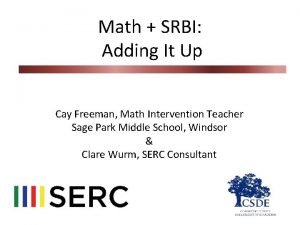 Math SRBI Adding It Up Cay Freeman Math