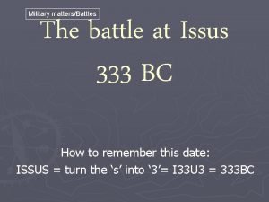 Battle of issus date