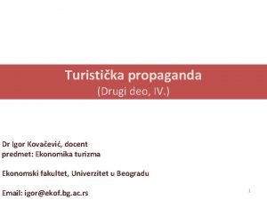 Turistika propaganda Drugi deo IV Dr Igor Kovaevi