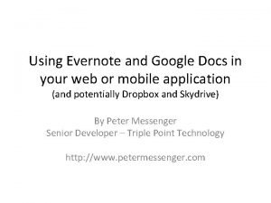 Evernote or google docs