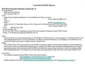 Cumulated HARQ Reports IEEE 802 16 Presentation Submission