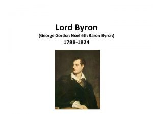 George gordon lord byron