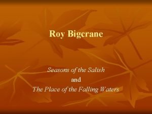Roy Bigcrane Seasons of the Salish and The