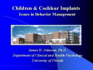 Children Cochlear Implants Issues in Behavior Management James