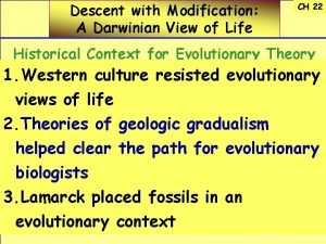 Descent with Modification A Darwinian View of Life