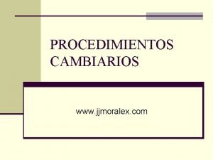 Procedimientos cambiarios