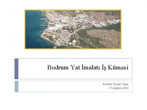 Bodrum Yat malat Kmesi Bodrum Ticaret Odas 17