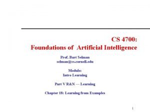 CS 4700 Foundations of Artificial Intelligence Prof Bart