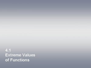 4 1 Extreme Values of Functions The textbook