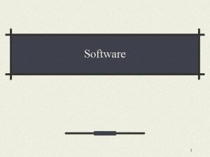 Software is divided into two categories