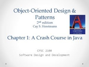 ObjectOriented Design Patterns 2 nd edition Cay S