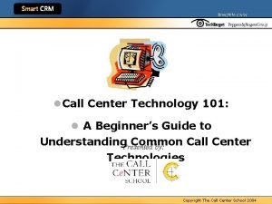 Call center for beginners