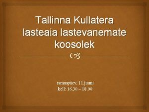 Kullatera lasteaed Kullatera lasteaed