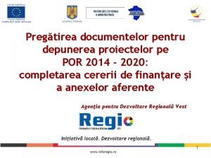 Pregtirea documentelor pentru depunerea proiectelor pe POR 2014