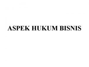 Aspek hukum leasing Aspek hukum leasing