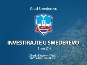 Geografska lokacija Razlozi za investiranje u Srbiju Lak