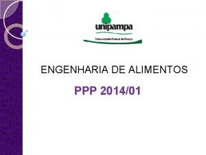 ENGENHARIA DE ALIMENTOS PPP 201401 PROJETO POLTICOPEDAGGICO Cada