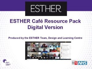 ESTHER Caf Resource Pack Digital Version Produced by