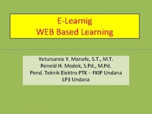 ELearnig WEB Based Learning Yetursance Y Manafe S