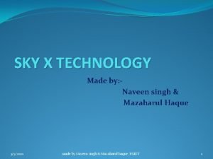 Sky x technology wikipedia