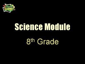 Science Module th 8 Grade TAKS Objective 3