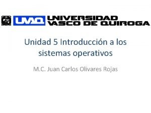 Unidad 5 Introduccin a los sistemas operativos M