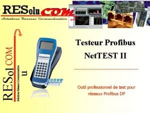 Net TEST II u Solutions Rseaux Communication RESol