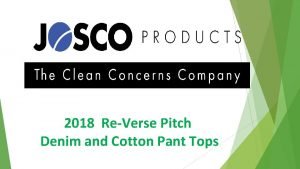 2018 ReVerse Pitch Denim and Cotton Pant Tops