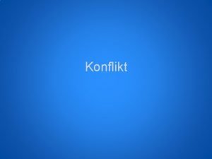 Konflikt Tecken p konflikt Reaktioner p beteenden Leta