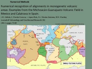 Numerical Methods Numerical recognition of alignments in monogenetic