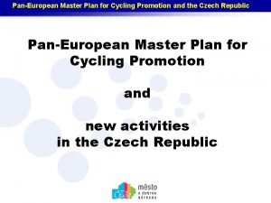 Pan-european master plan for cycling promotion