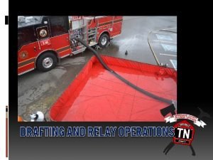 Fire pump drafting powerpoint
