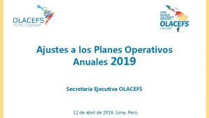 Ajustes a los Planes Operativos Anuales 2019 Secretara