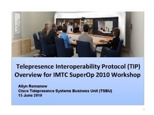 Telepresence interoperability protocol
