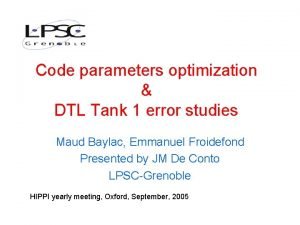 Code parameters optimization DTL Tank 1 error studies