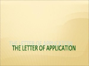 What Is a Letter of Application A Letter