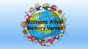Missions Alive Memory Verses Great Commission Verses Matthew