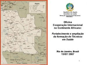 Repblica de Angola Ministrio da Sade Direco Nacional