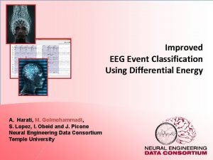 Improved EEG Event Classification Using Differential Energy A