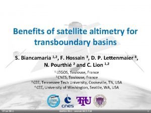 Benefits of satellite altimetry for transboundary basins S