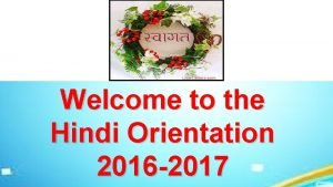 Welcome to hindi class