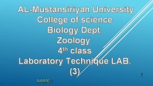 ALMustansiriyah University College of science Biology Dept Zoology