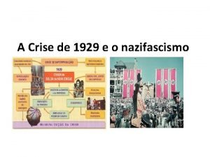 Nazifascismo crise de 1929