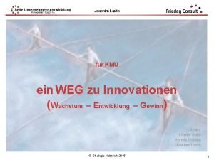 Joachim Lauth fr KMU ein WEG zu Innovationen