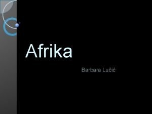 Afrika Barbara Lui Padaju A 1 oko 12